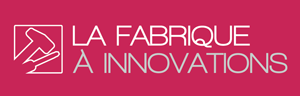 La fabrique à innovations