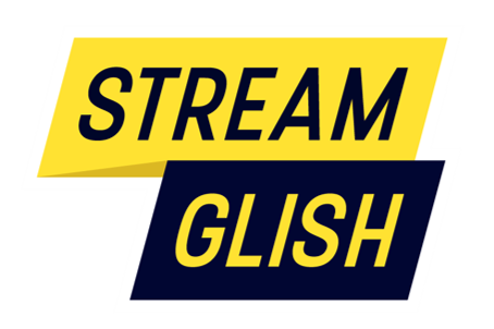 Streamglish