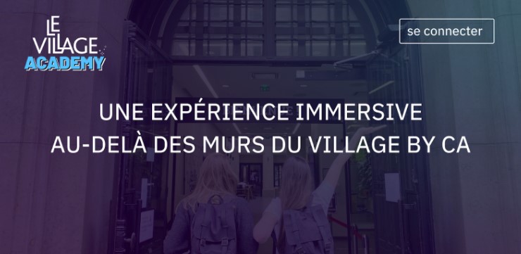Le Village By CA Paris