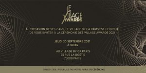 Illustration de la news Le Village by CA Paris organise la quatrième cérémonie des Village Awards