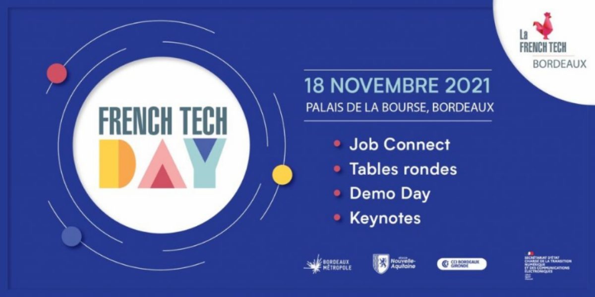 French Tech Bordeaux organise le FRENCH TECH DAY