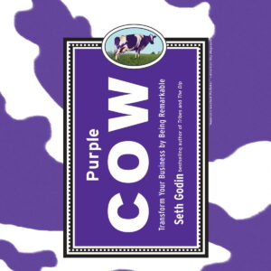 Affiche du livre Purple Cow: Transform Your Business by Being Remarkable