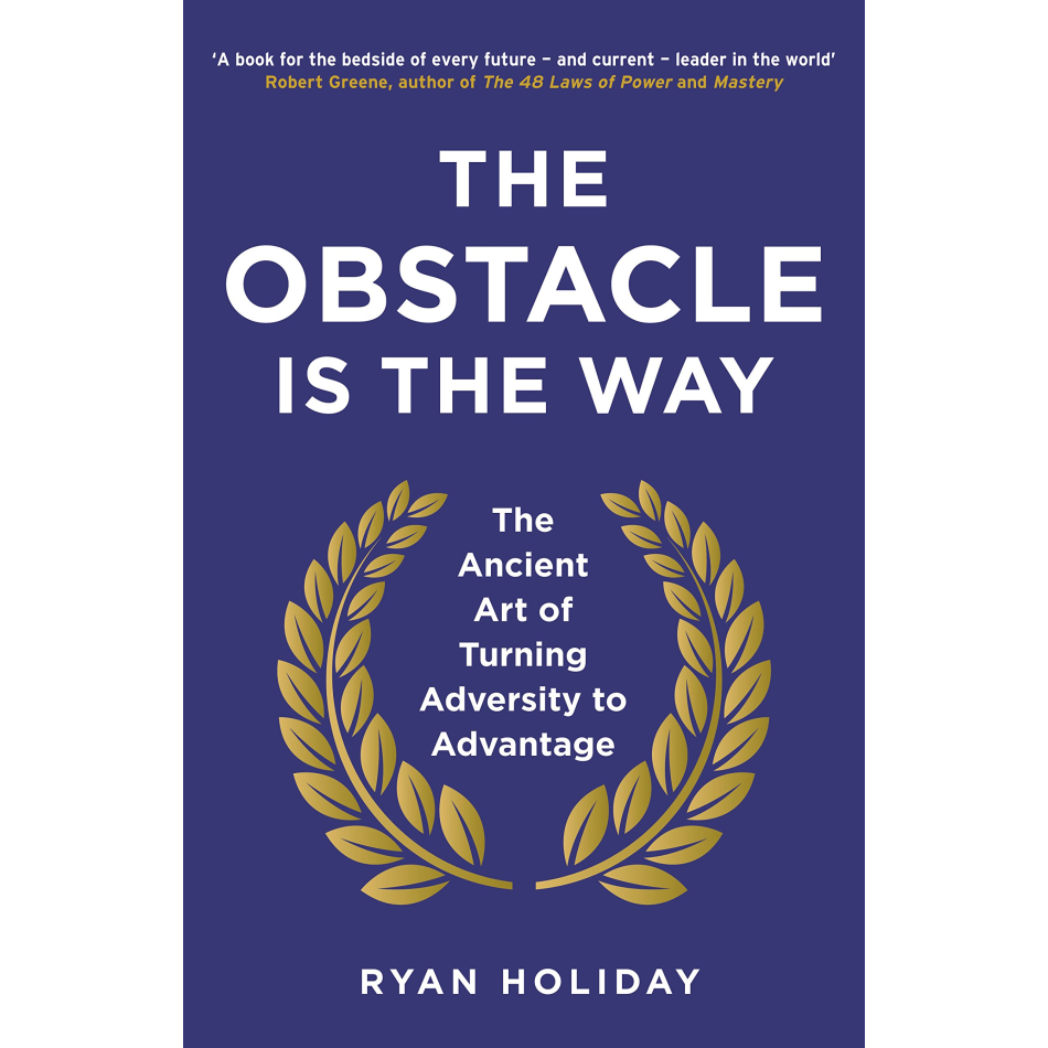 Logo de la startup The Obstacle Is the Way: The Timeless Art of Turning Trials into Triumph