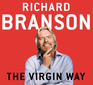 Affiche du livre The Virgin Way: Everything I Know About Leadership