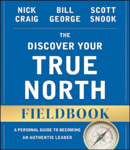 Affiche du livre True North: Discover Your Authentic Leadership
