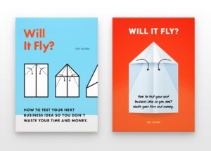 Affiche du livre Will It Fly?: How to Test Your Next Business Idea So You Don't Waste Your Time and Money