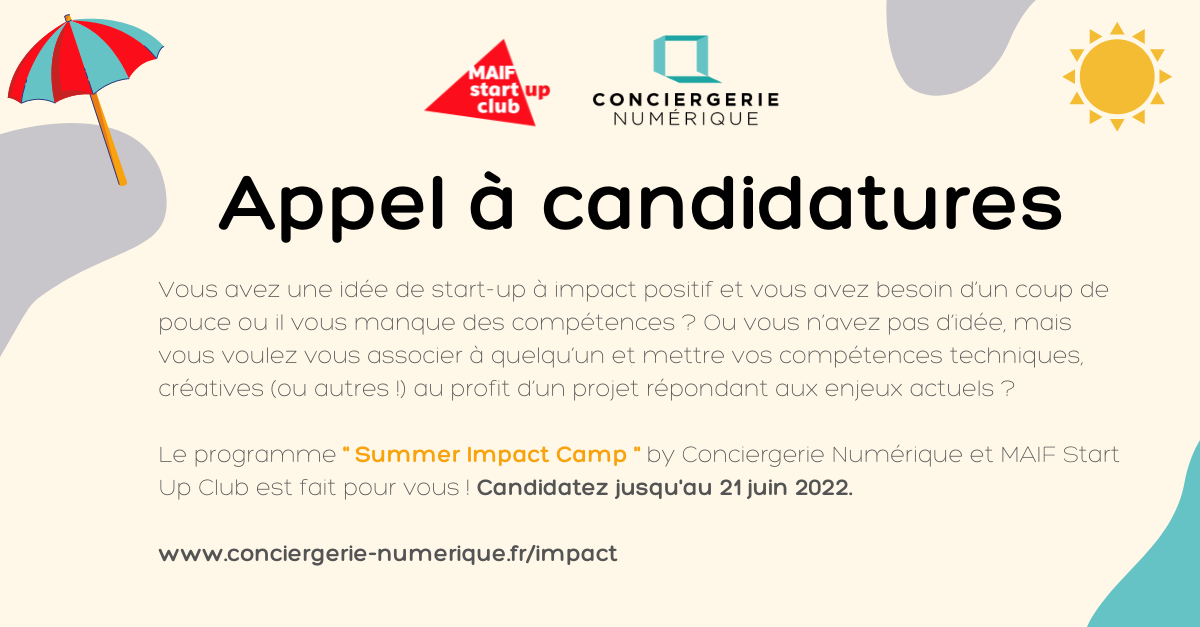 Le “Summer Impact Camp” par La Conciergerie Numérique et la MAIF Start Up Club