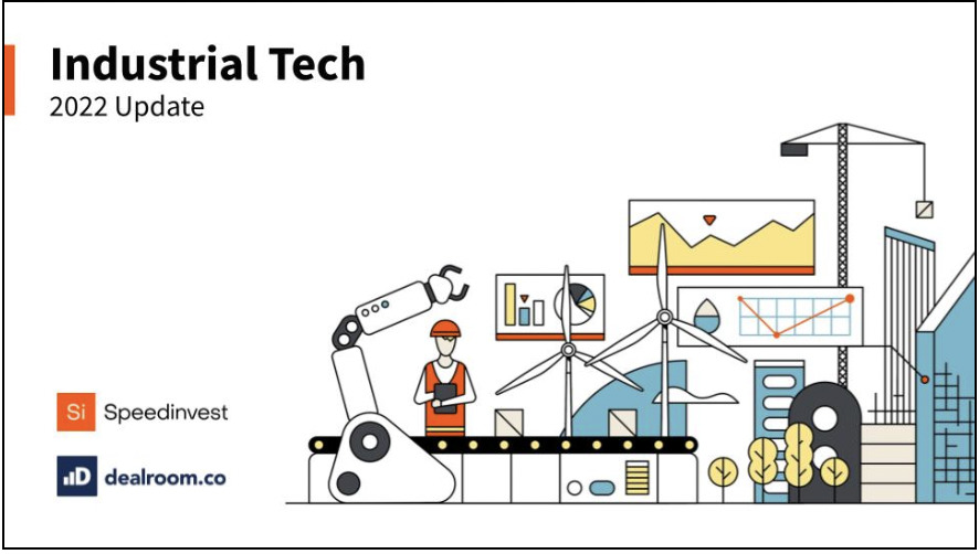 Speedinvest et Dealroom publient le 3ème Industrial Tech Report