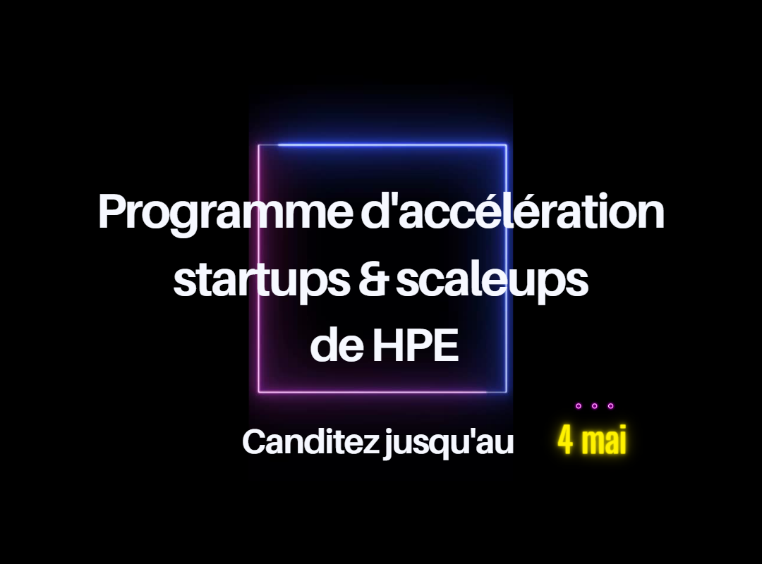 Lancement de la 9ème édition du programme startups de HPE France