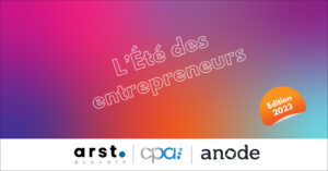 Illustration de la news Arst Avocats, CPA & Anode lancent le concours L'Été des Entrepreneurs