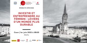 Femmes Business Angels annonce le WinDay, 1er forum de l’investissement et de l’entrepreneuriat au féminin