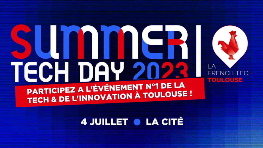 French Tech Toulouse dévoile son nouveau bureau et le Summer Tech Day