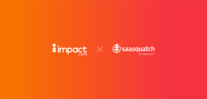 Illustration de la news impact.com rachète la startup canadienne SaaSquatch