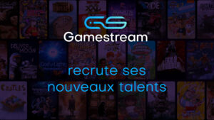 Illustration de la news La scale-up GAMESTREAM recrute 10 talents
