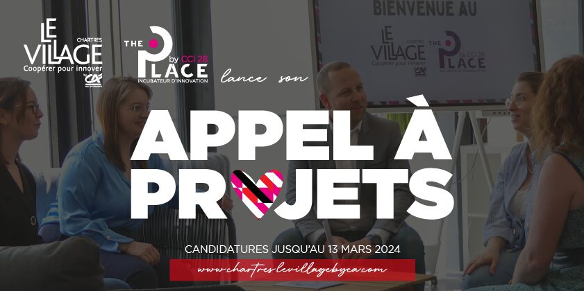 Le Village by CA Chartres X The Place by CCI 28 lance un appel à startups