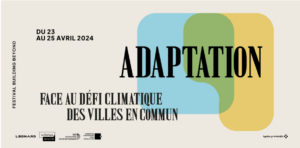 Illustration de la news Leonard organise le festival Building Beyond pour découvrir la ville de demain