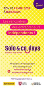 Illustration de la news Solo&co Days le salon des indép' aura lieu le 9 avril à Bordeaux