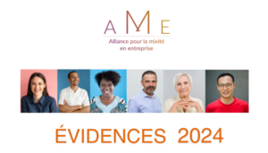 Illustration de la news Alliance pour la Mixité en Entreprise organise l'event Evidences 2024