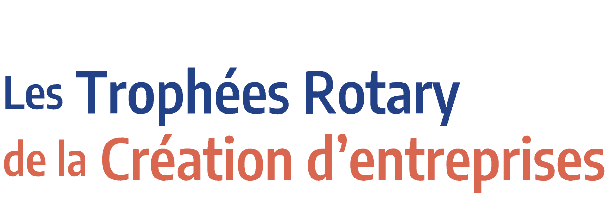 Les candidatures aux Trophées Rotary de la création d’entreprises sont ouvertes