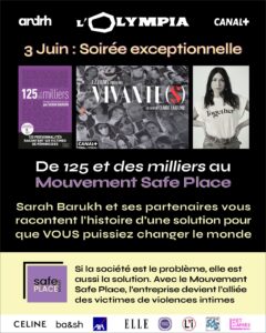 Illustration de la news 125 et après : la soirée à l'Olympia du Mouvement Safe Place