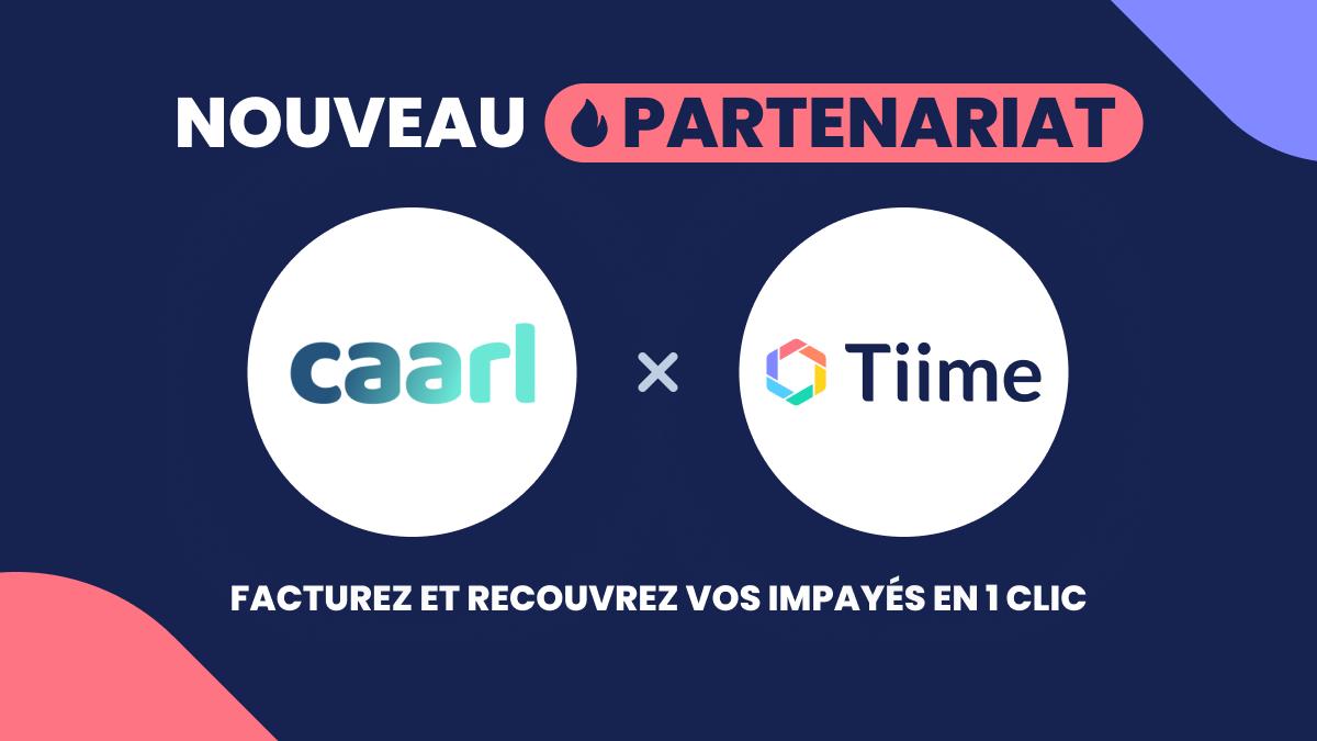 Tiime et Caarl s’associent pour simplifier la vie des entrepreneurs