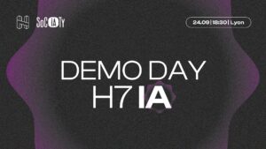 H7 organise le Demo Day H7 IA le 24 septembre à Lyon