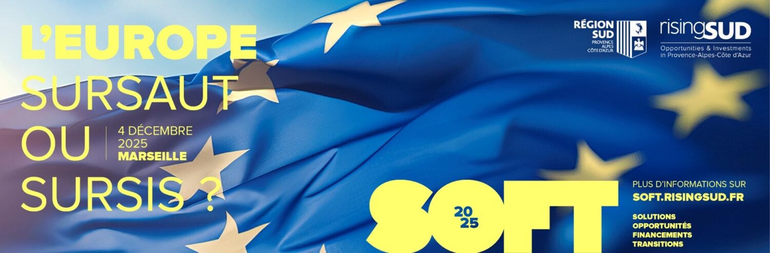 SOFT 2025 : Enjeux de souveraineté de l’Europe à Marseille