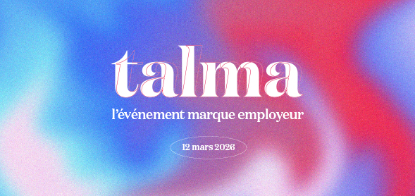 Talma : Premier Événement sur la marque employeur à Lyon