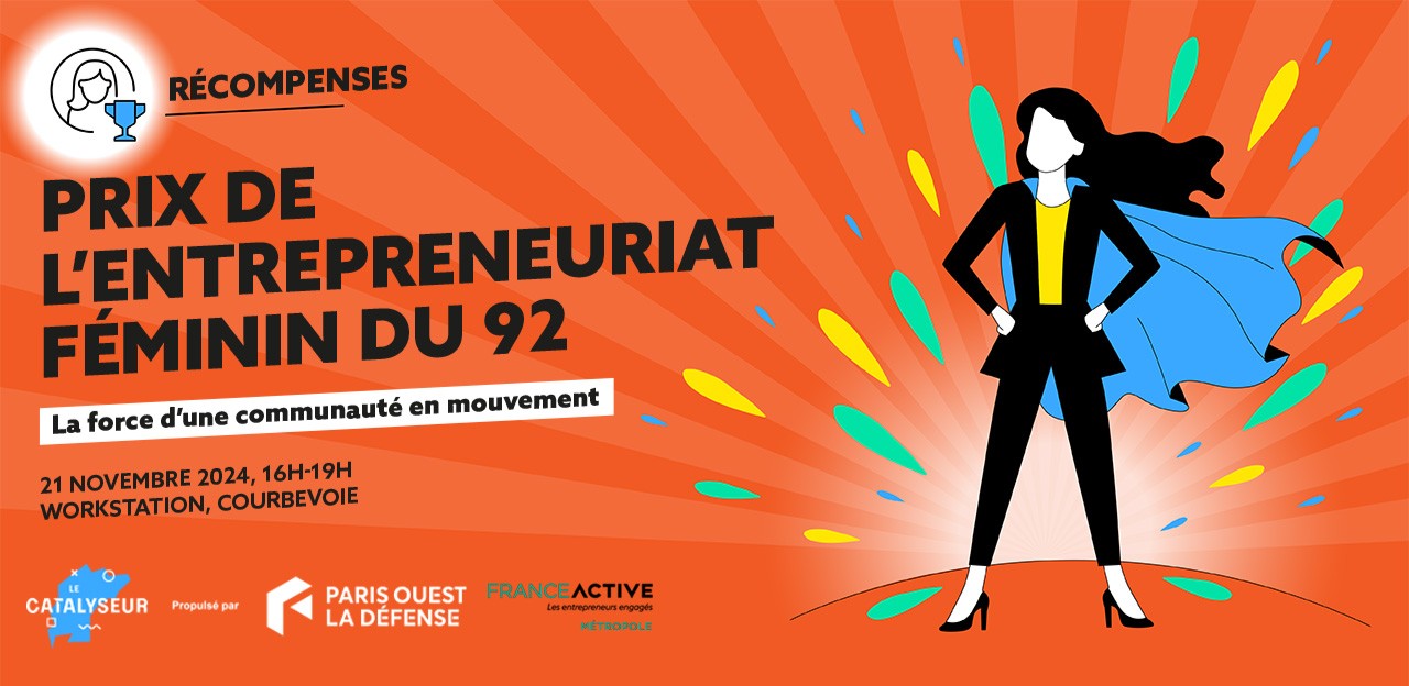 Appel à candidatures pour le Prix de l’entrepreneuriat féminin du 92 !