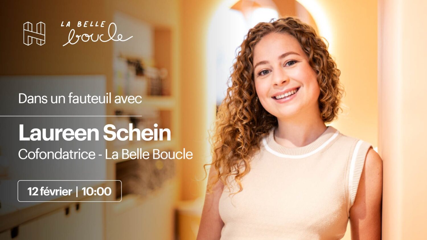 H7 reçoit Laureen Schein fondatrice de La Belle Boucle