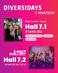 Illustration de la news Diversidays présente ses Impact Builders à VivaTech