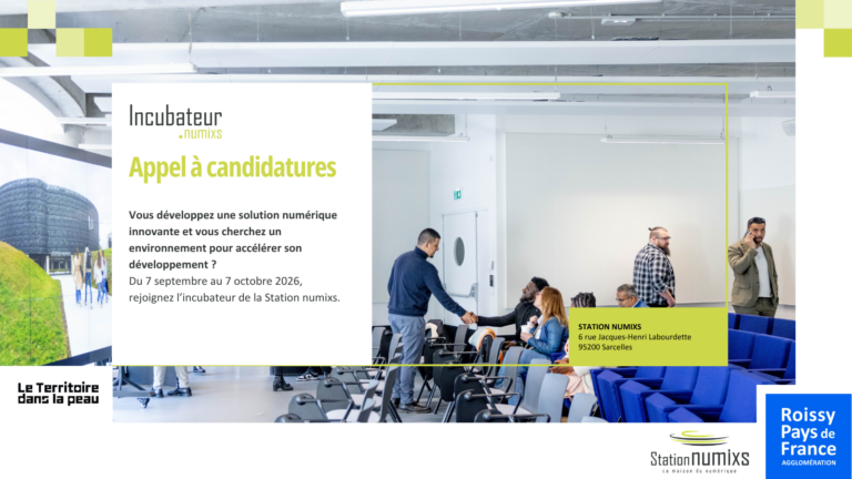 Appel à candidatures pour l&rsquo;incubateur Station numixs