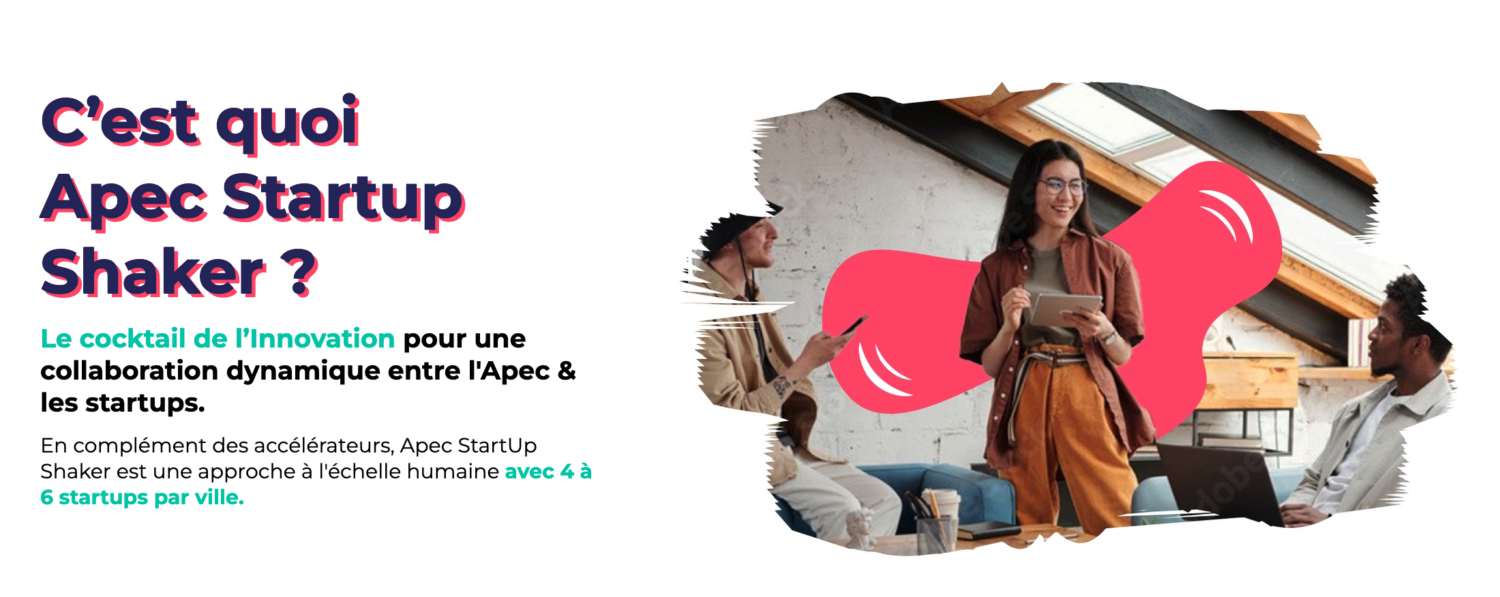 Les candidatures de l&rsquo;Apec Startup Shaker saison 4 sont ouvertes !